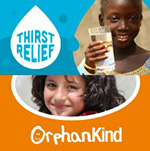 Thirst Relief and OrphanKind